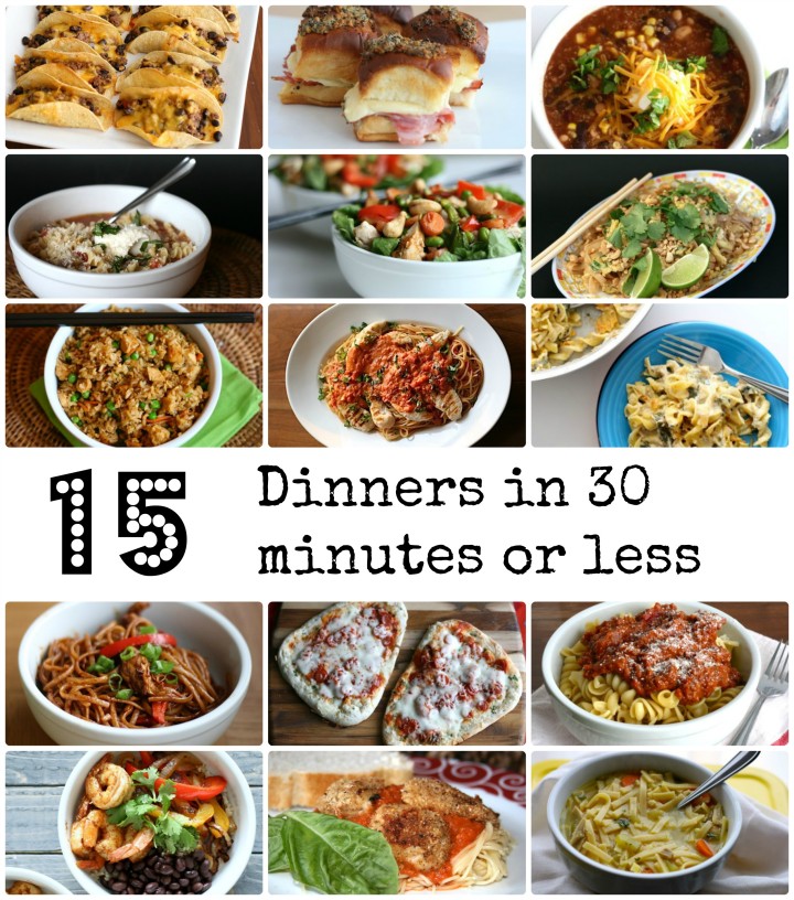15 dinner in 30 minutes or less