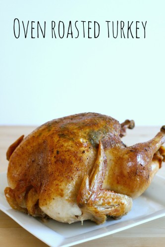 Oven Roasted Turkey